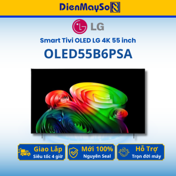 LG Smart Tivi AI OLED55B6PSA 55 inch 4K OLED